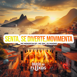 SENTA, SE DIVERTE, MOVIMENTA