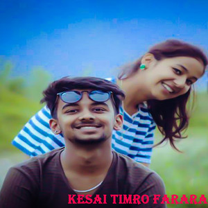 Pravanjan Prakriti Baskota - Kesai Timro Farara