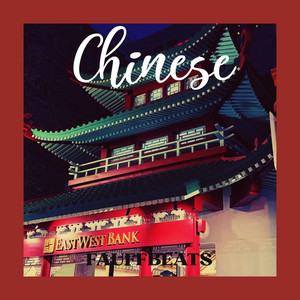 Chinese by FAUFFBEATS