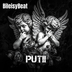Putii by BileisyBeat