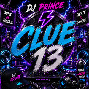 CLUE 13 by DJ PRINCE