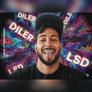 Lsd by DILER D, Mvp, Fantasma