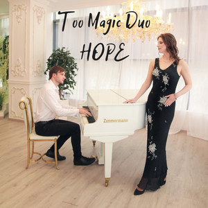 Too Magic Duo — Hope