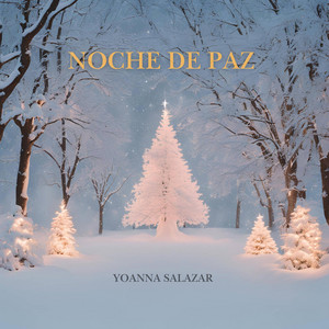 Yoanna Salazar - Noche de Paz