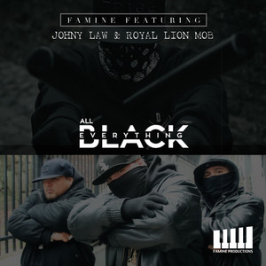 All Black Everything (feat. Johny Law & Royal Lion Mob)