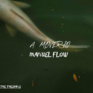 A MOVERLO by ManuelFlow
