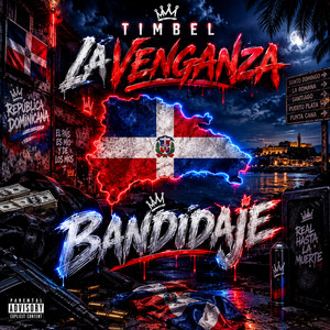 Bandidaje by Timbel La Venganza