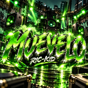 Muevelo by RIC-KID