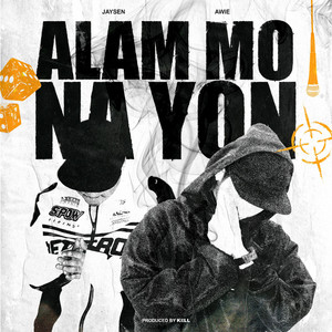 ALAM MO NA YON by Awie, JaySen