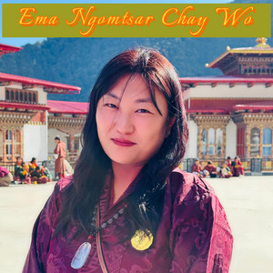 kinley wangmo - Ema Ngom Tsar Chay Wo : SUNGTSOM