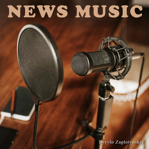 Kyrylo Zaplotynskyi — News Music