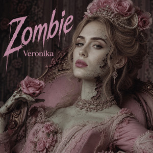 Veronika — Zombie