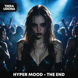 THE END by HYPER MOOD