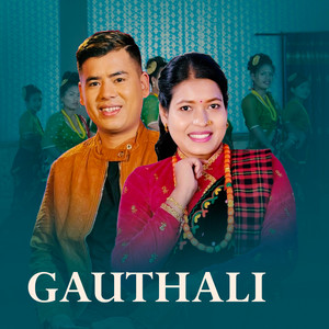 Surya Khadka & Tika Sanu - Gauthali