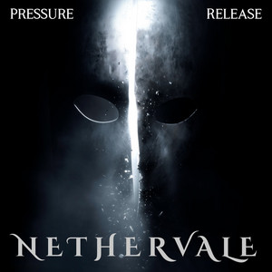 Pressure Release by Nethervale