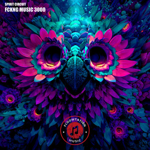 Fckng Music 3000 by Spirit Circuit