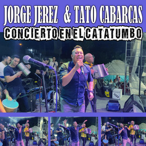 Jorge Jerez - La envidia (en Vivo)