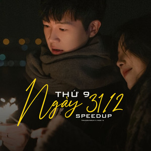 Thứ 9 Ngày 31 Tháng 2 (Lofi Speed Up Version)