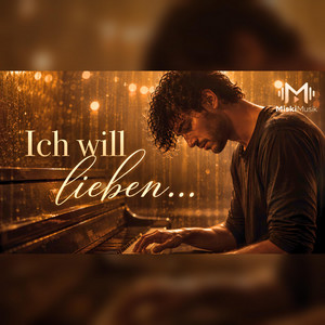 Ich will lieben… ohne mich zu verlieren by Miskimusik