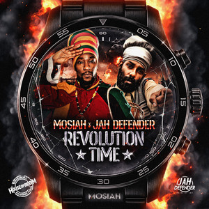 Revolution Time by Mosiah, Jah Defender