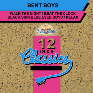 Walk the Night by Bent Boys