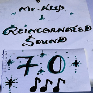 Reincarnated Sound 7.0 by Mr Kleb
