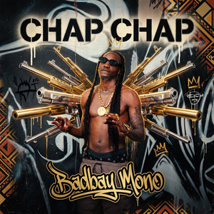 Chap Chap by Badbay Mono
