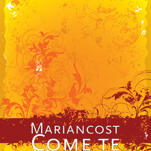 Mariancost - Come te