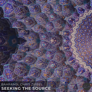 Seeking the Source by Bahramji, Chris Zippel