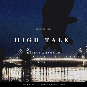 re:plus & IAmGod - High Talk