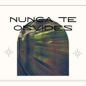 nunca te olvides by margaditaxx