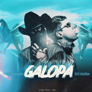 Galopa - Remix by MC Matias, PEDRO SAMPAIO, Dj Chavoso