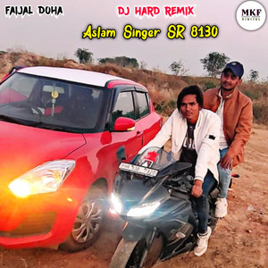 Aslam Singer Sr 8130 (Remix) by Aslam Singer Deadwal