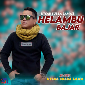 Utsab Subba Lama - Helambu Bajar utsab subba lama