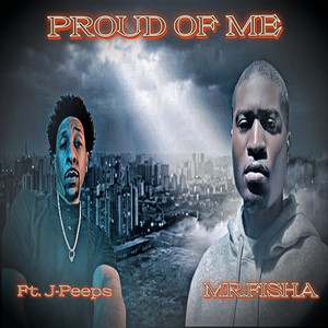 Proud of Me by J-Peeps