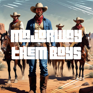 Them boys (Cowboys) [Special Version]