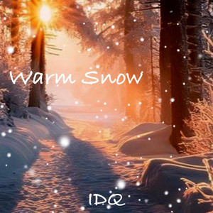 Warm Snow by Isaiah David Quinn