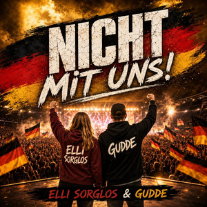 Nicht mit uns by Gudde, Elli Sorglos