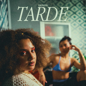 Tarde by LIONESS, Roger Deejay