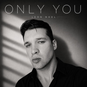 Only You by Leon Noel