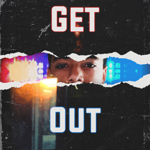 Get Out by Devin Penton, Kuro, Ca$h Diablo