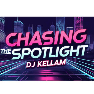 Chasing the Spotlight