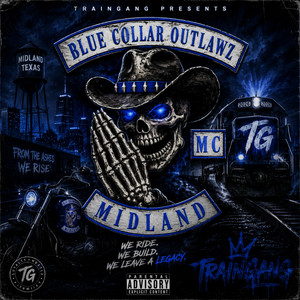 Blue Collar Outlaws by TrainGang