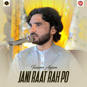Tanveer Anjum - Dil Adha He Mahi Hunren Aa Wesi