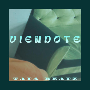 Viendote x37 by Tata Beatz