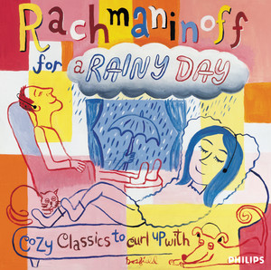 Rachmaninoff For A Rainy Day - Cozy Classics To Curl Up With album