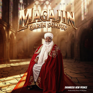 Magajin Garin Sokoto by Danmusa New Prince