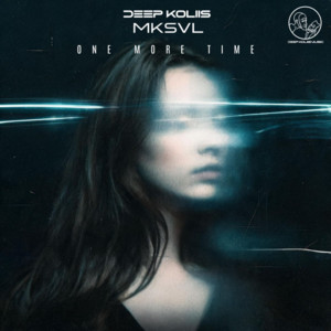 One More Time by Deep Koliis, mksvl
