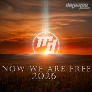 Now We Are Free (2026 Remake) by Matt Daver
