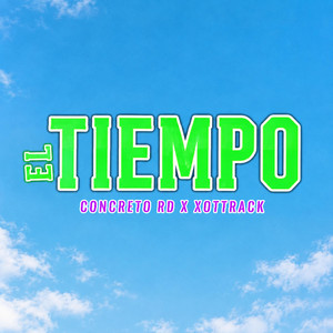 El tiempo by XanderOnTheTrack